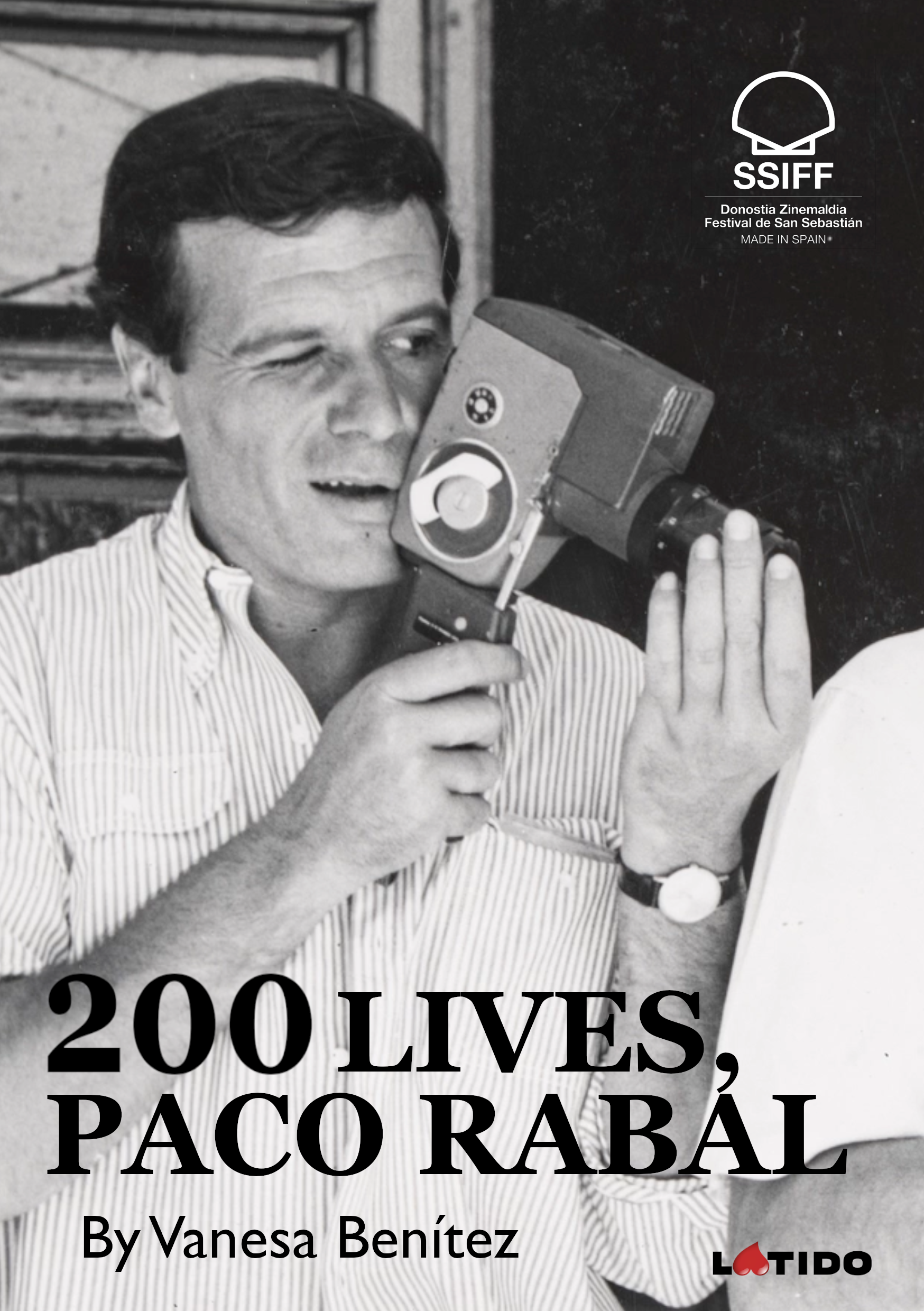 200 LIVES, PACO RABAL - Latido Films
